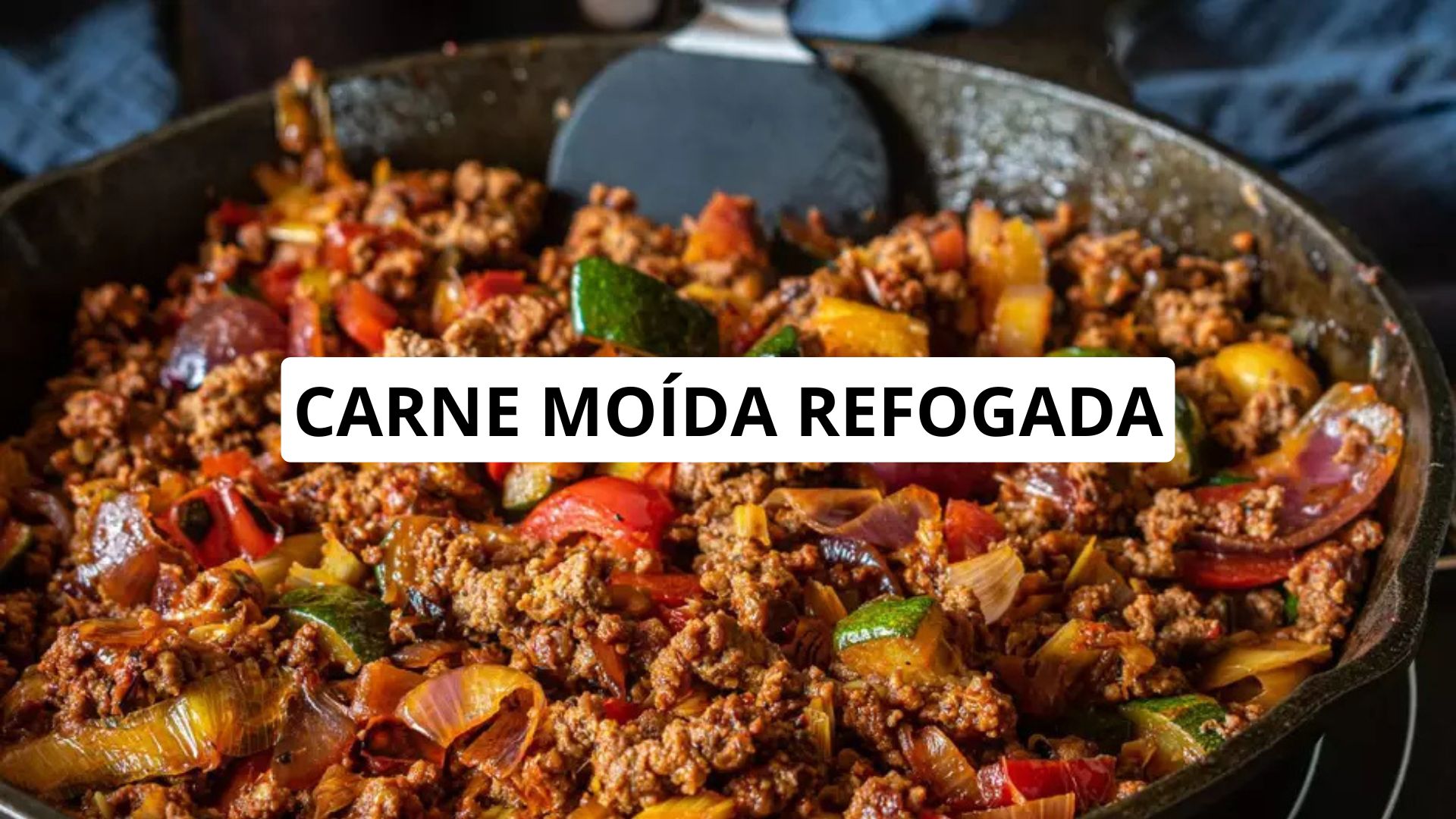 Carne Moída Refogada