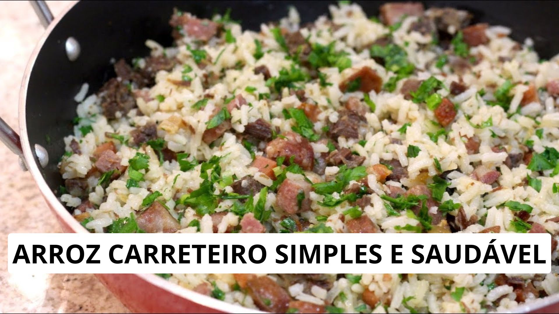 Arroz Carreteiro Simples e Saudável